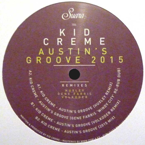 KID CREME - AUSTIN´S GROOVE 2015